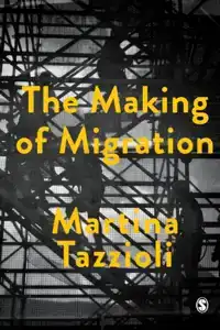 THE MAKING OF MIGRATION