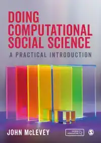 DOING COMPUTATIONAL SOCIAL SCIENCE