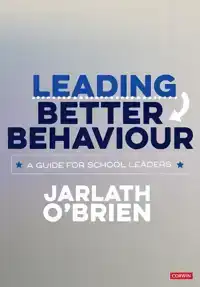 LEADING BETTER BEHAVIOUR