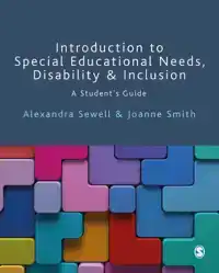 INTRODUCTION TO SPECIAL EDUCATIONAL NEEDS, DISABILITY AND IN