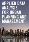 APPLIED DATA ANALYSIS FOR URBAN PLANNING AND MANAGEMENT
