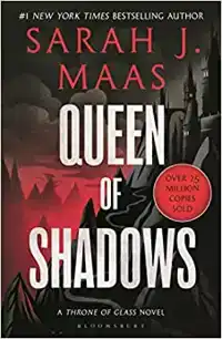 QUEEN OF SHADOWS