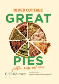 RIVER COTTAGE GREAT PIES