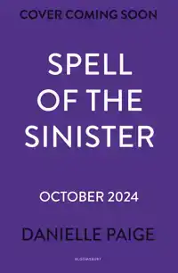 SPELL OF THE SINISTER