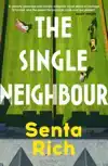 The Single Neighbour
