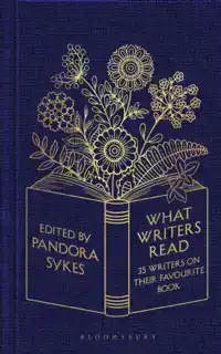 WHAT WRITERS READ