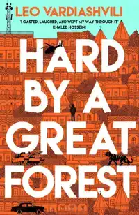 HARD BY A GREAT FOREST