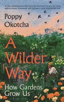 A WILDER WAY
