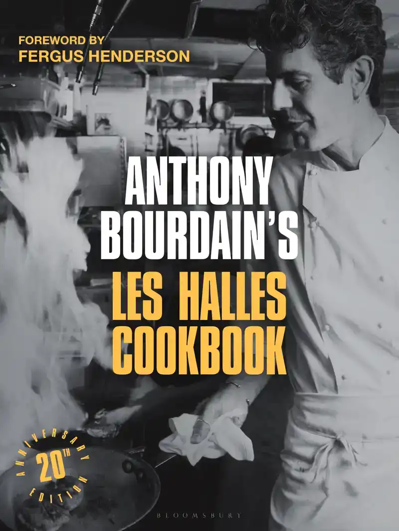 ANTHONY BOURDAIN'S LES HALLES COOKBOOK