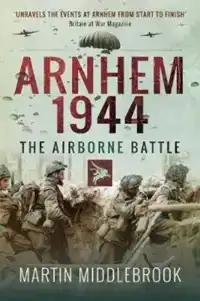 ARNHEM 1944