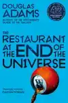 THE RESTAURANT AT THE END OF THE UNIVERSE