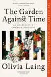 THE GARDEN AGAINST TIME