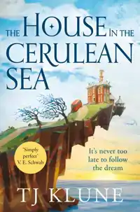 THE HOUSE IN THE CERULEAN SEA