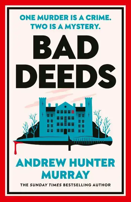 Bad Deeds