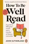 HOW TO BE WELL READ