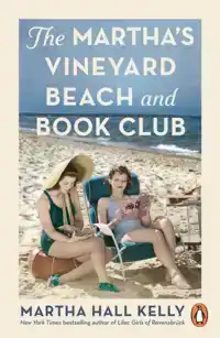 THE MARTHA'S VINEYARD BEACH AND BOOK CLUB