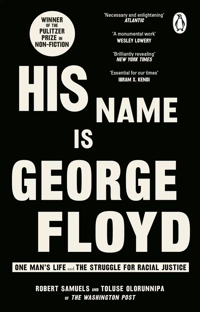 HIS NAME IS GEORGE FLOYD