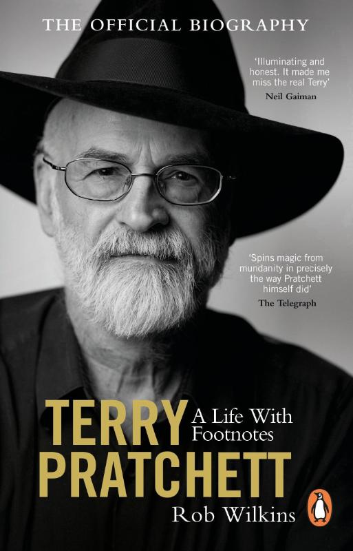 TERRY PRATCHETT: A LIFE WITH FOOTNOTES