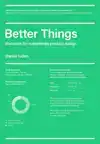 BETTER THINGS