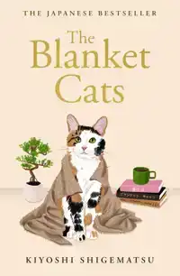 THE BLANKET CATS