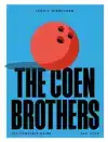 THE COEN BROTHERS