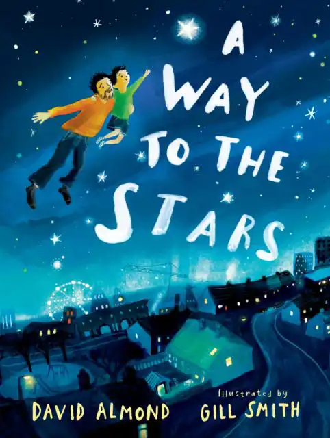 A WAY TO THE STARS