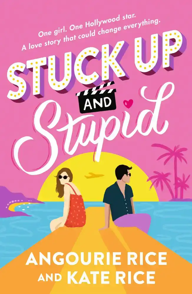 STUCK UP AND STUPID