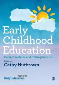 EARLY CHILDHOOD EDUCATION