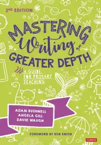 MASTERING WRITING AT GREATER DEPTH