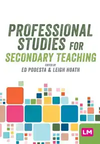 PROFESSIONAL STUDIES FOR SECONDARY TEACHING