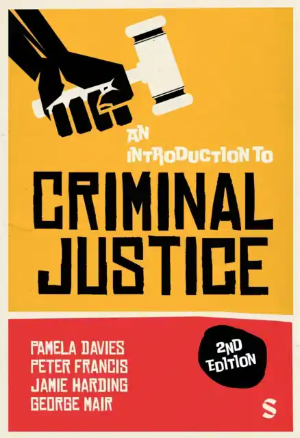 AN INTRODUCTION TO CRIMINAL JUSTICE