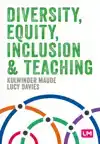 DIVERSITY, EQUITY, INCLUSION AND TEACHING