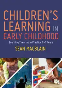 CHILDREN'S LEARNING IN EARLY CHILDHOOD