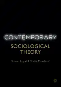 CONTEMPORARY SOCIOLOGICAL THEORY