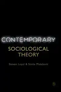 CONTEMPORARY SOCIOLOGICAL THEORY