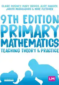 PRIMARY MATHEMATICS: TEACHING THEORY AND PRACTICE