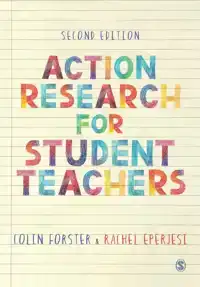 ACTION RESEARCH FOR STUDENT TEACHERS