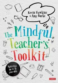 THE MINDFUL TEACHER'S TOOLKIT