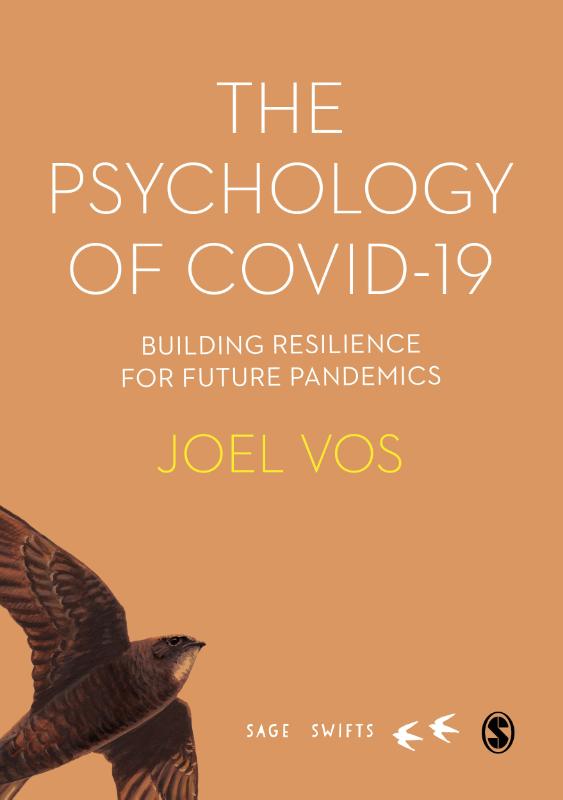 THE PSYCHOLOGY OF COVID-19: BUILDING RESILIENCE FOR FUTURE P