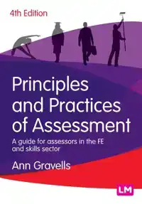 PRINCIPLES AND PRACTICES OF ASSESSMENT