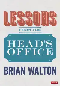 LESSONS FROM THE HEAD'S OFFICE