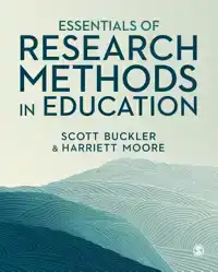 ESSENTIALS OF RESEARCH METHODS IN EDUCATION