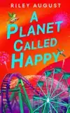A Planet Called Happy