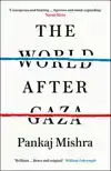 THE WORLD AFTER GAZA