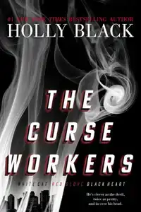 THE CURSE WORKERS