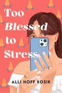 Too Blessed to Stress