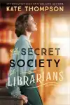 The Secret Society of Librarians