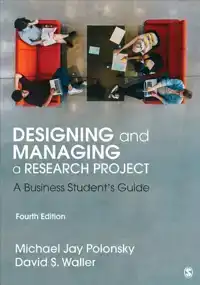 DESIGNING AND MANAGING A RESEARCH PROJECT