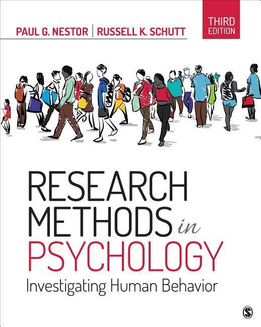 RESEARCH METHODS IN PSYCHOLOGY: INVESTIGATING HUMAN BEHAVIOR