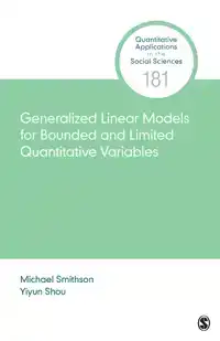 GENERALIZED LINEAR MODELS FOR BOUNDED AND LIMITED QUANTITATI